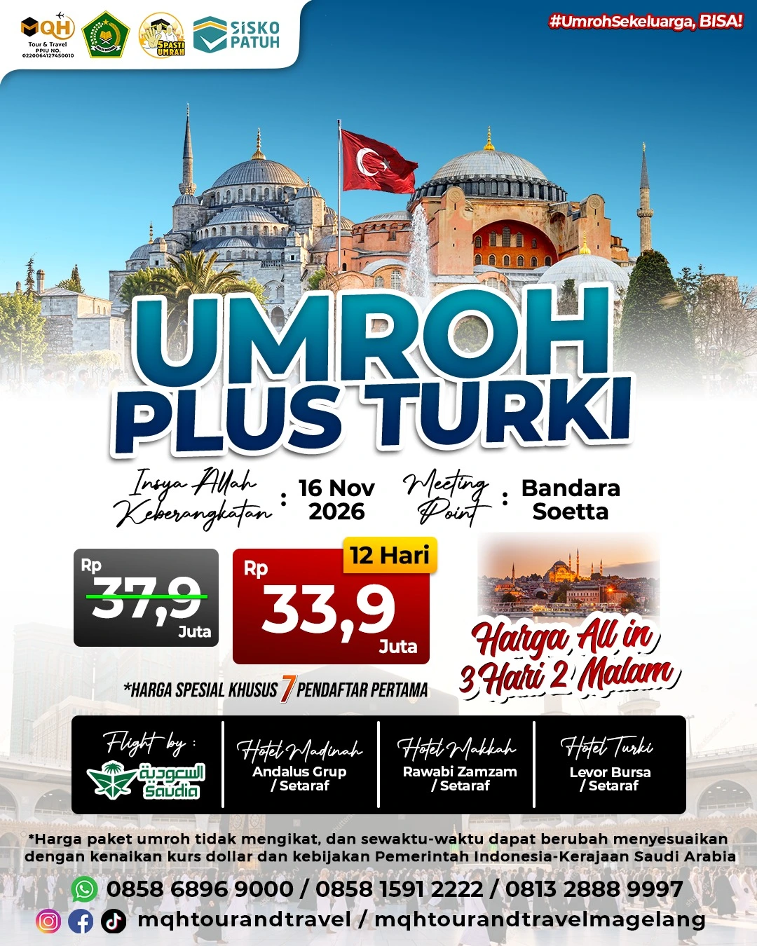 Paket Umroh Plus Turki 12 hari dari MQH Tour & Travel